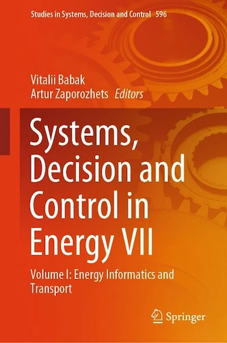 Systems, Decision and Control in Energy VII: Volume II: Energy Informatics and Transport