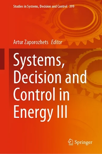 systems-decision-control-energy-iii Systems, Decision and Control in Energy III