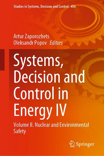 Systems, Decision and Control in Energy IV: Volume IІ. Nuclear and Environmental Safety